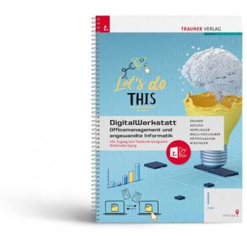 DigitalWerkstatt Officemanagement und angewandte Informatik I HAK Office 365 + TRAUNER-DigiBox