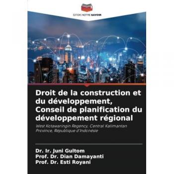 Gultom, Ir. Juni: Droit de la construction et du développement, Conseil de planification du développement régional