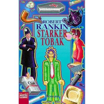 Starker Tobak | Robert Rankin | German | Buch