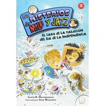 Los misterios de milo y jazz. 5 el caso de la maldición del día de la independencia