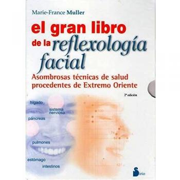 El gran libro de la reflexología facial