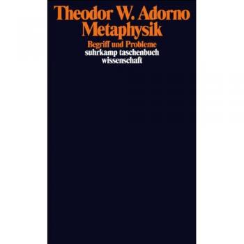 Adorno, Theodor W. Metaphysik: Begriff Und Probleme (1965) (Suhrkamp Taschenbuch Wissenschaft)
