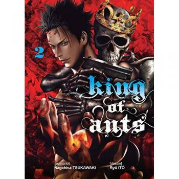 King of Ants, Tome 2 :
