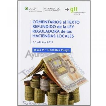 Comentarios al texto refundido de la ley reguladora de las haciendas locales