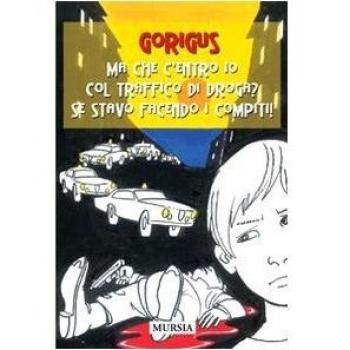 Ma che c'entro io col traffico di droga? Se stavo facendo i compiti!