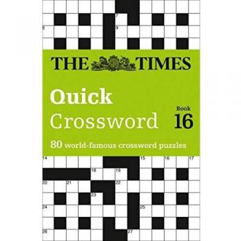 The Times Quick Crossword Book 16 by The Times Mind Games Paperback Book