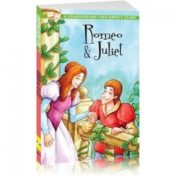 Romeo & Juliet: A Shakespeare Children's Story (Shakespeare Children's Stories)