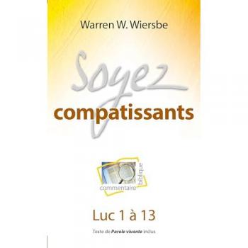 Soyez compatissants