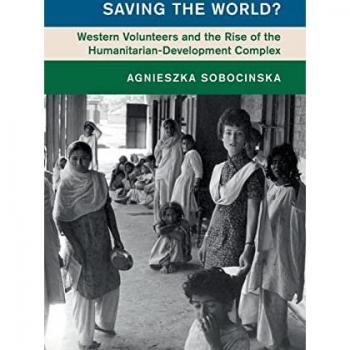 Sobocinska, Agnieszka: Saving the World?