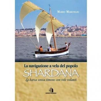 La navigazione a vela del popolo Shardana