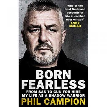 Born Fearless: From Kids' Home to SAS to Pirate Hunter