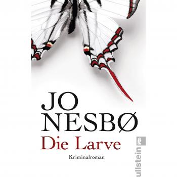 Die Larve: Harry Holes neunter Fall (Ein Harry-Hole-Krimi)