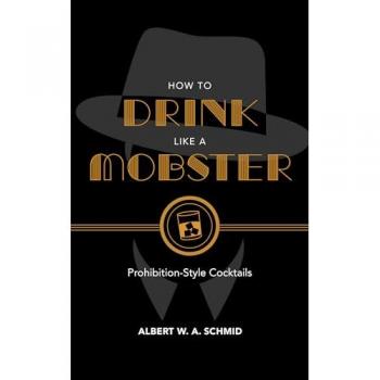 How to Drink Like a Mobster
