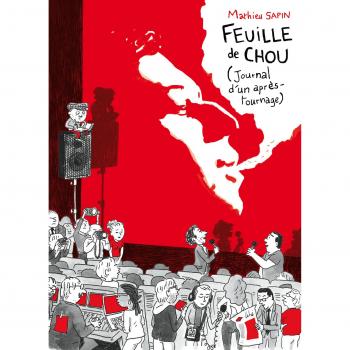 Feuille de chou T02: Journal d'un apres tournage, SAPIN