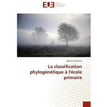 La classification phylogénétique à l'école primaire