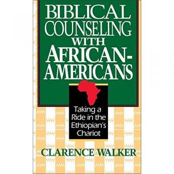 Biblical Counseling with African-Americans: Taking a Ride in the Ethiopian's Chariot