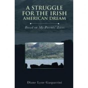 A Struggle for the Irish American Dream