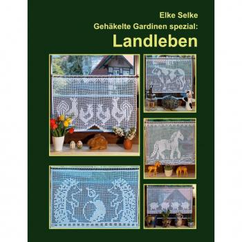 Gehäkelte Gardinen spezial : Landleben