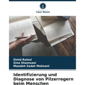 Identifizierung und Diagnose von Pilzerregern beim Menschen