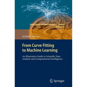 From Curve Fitting to Machine Learning