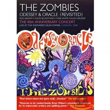 The Zombies: Odessey And Oracle Revisited