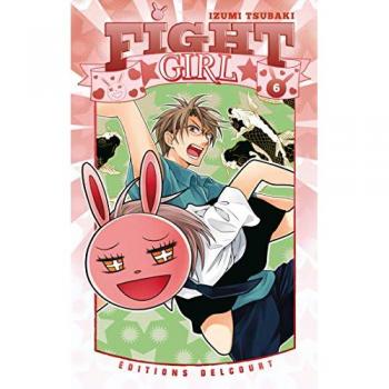 Fight Girl, Tome 6 :