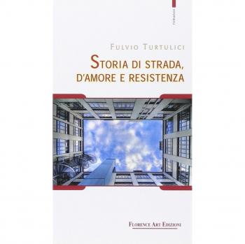 Storia di strada, d'amore e resistenza