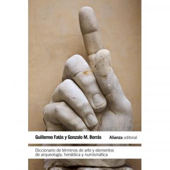 Diccionario De Términos De Arte Y Elementos De Arqueología, Heráldica Y Numismática