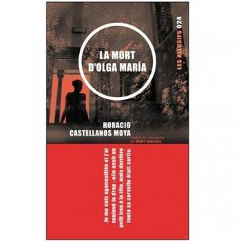 La mort d'Olga Maria