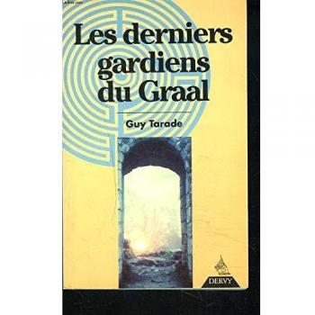 Les derniers gardiens du Graal (Hauts Lieux (de)