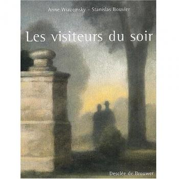 Les visiteurs du soir (D'Aujourd'Hui)