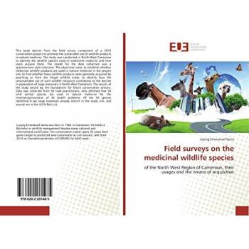 Sama, Liyong Emmanuel: Field surveys on the medicinal wildlife species