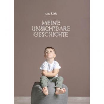 Meine unsichtbare Geschichte