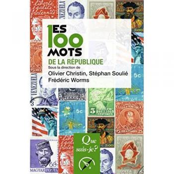 Les 100 mots de la République