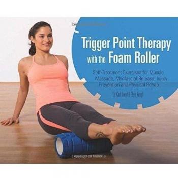TRIGGER POINT THERAPY WITH/FOAM ROLLER By Karl Knopf (Paperback) (9781612433547)