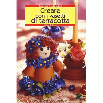 Creare con i vasetti di terracotta