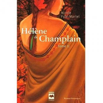 Hélène de Champlain T 02. L'érable rouge