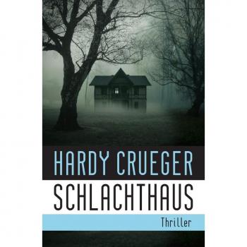 SCHLACHTHAUS: Lebe, bevor der Tod dich holt