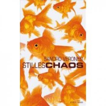 Sandro Veronesi Stilles Chaos