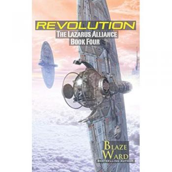 Revolution (The Lazarus Alliance, Band 4)