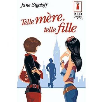 Telle mère, telle fille