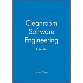 Cleanroom Software: A Reader