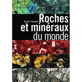 Roches et minéraux du monde