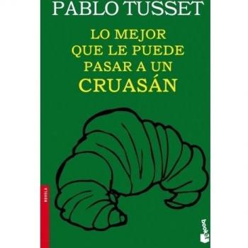 LO MEJOR QUE LE PUEDE PASAR A UN CRUASÁN