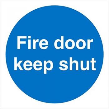 Fire Door Keep Shut Semi-Rigid Plastic Sign