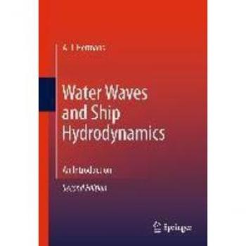 Water Waves and Ship Hydrodynamics