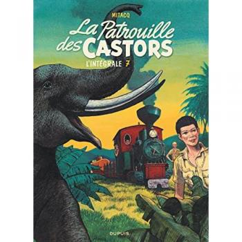 La Patrouille des Castors, l'intégrale, Tome 7 : 1984-1989