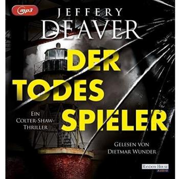 Jeffery Deaver Der Todesspieler: Ein Colter-Shaw-Thriller