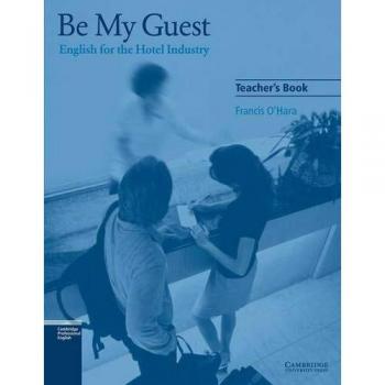Be My Guest Teacher's Book