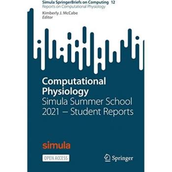 Computational Physiology: Simula Summer School 2021